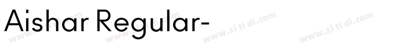 Aishar Regular字体转换